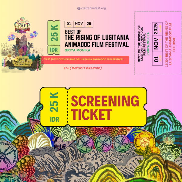 BEST OF THE RISING OF LUSITANIA ANIMADOC FILM FESTIVAL - Screening Ticket [1 November 2025]
