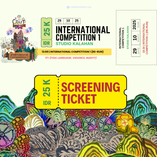 International Competition 1 - Screening Ticket [29 Oktober 2025] RE-RUN